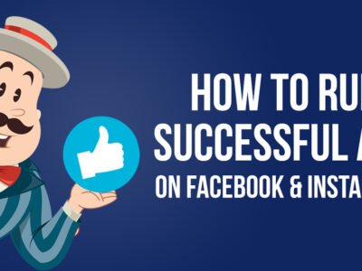 Learn How to Run Facebook and Instagram Ads